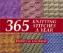 365 Knitting Stitches a Year: Perpetual Calendar