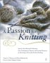 A Passion for Knitting